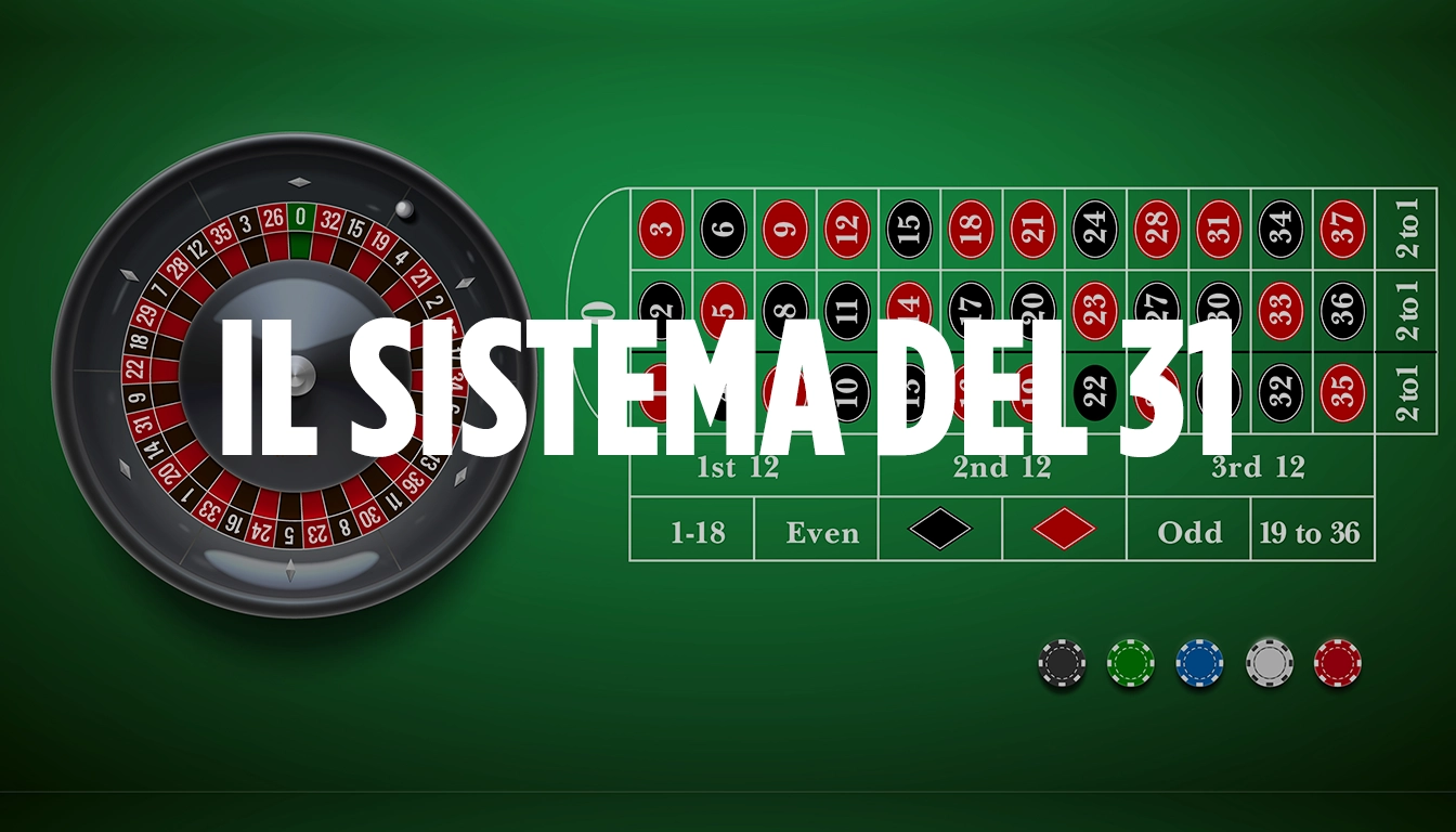 Sistema 31 Roulette